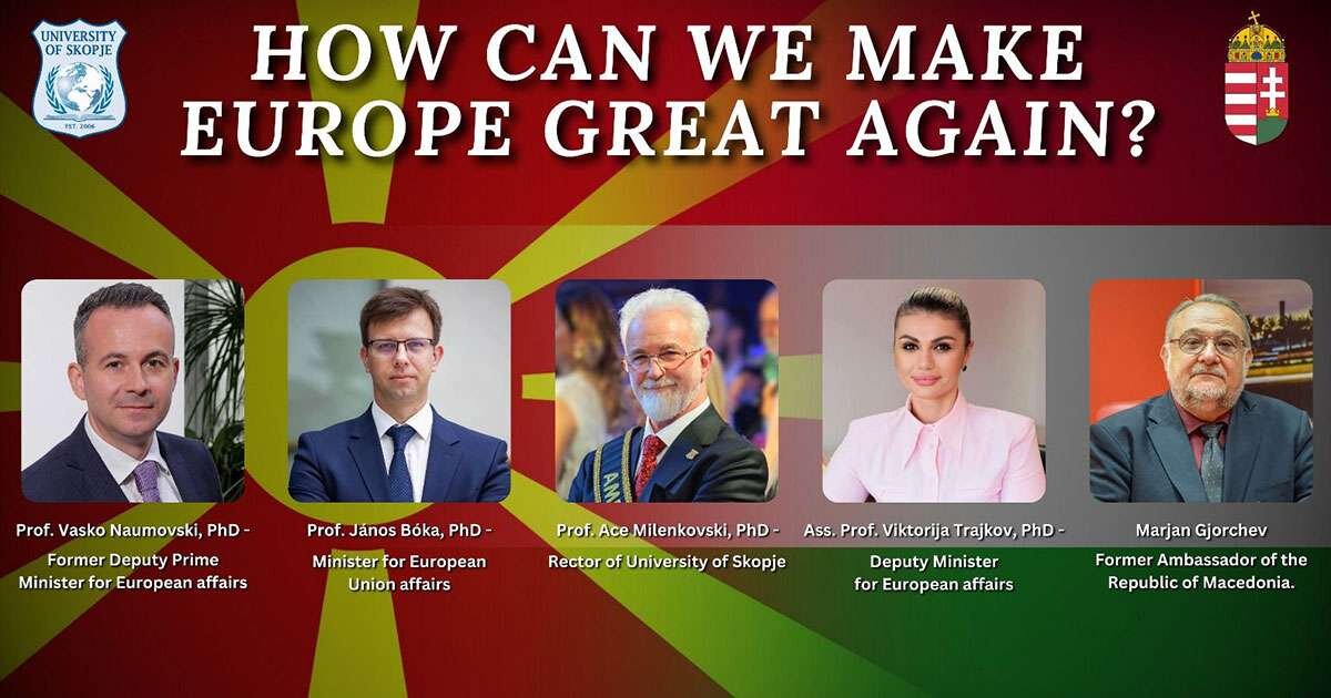 Моќна дебата на Универзитетот Скопје: Како да ја направиме Европа повторно голема?